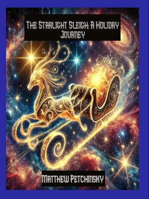 cover image of The Starlight Sleigh